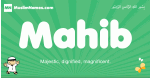 Mahib arabic boys name and meaning, quranic boys name Mahib