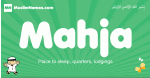 Mahja arabic boys name and meaning, quranic boys name Mahja