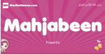 Mahjabeen arabic girls name and meaning, muslim girl name Mahjabeen