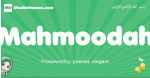 Mahmoodah arabic girl name and meaning, quranic girls name Mahmoodah