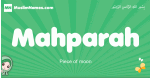Mahparah arabic girl name and meaning, quranic girls name Mahparah