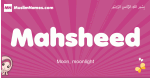 Mahsheed arabic girls name and meaning, muslim girl name Mahsheed