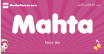 Mahta arabic girls name and meaning, muslim girl name Mahta