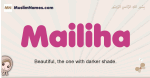 Mailiha muslim girls name and meaning, islamic girls name Mailiha