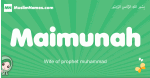 Maimunah arabic girl name and meaning, quranic girls name Maimunah