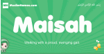 Maisah arabic girl name and meaning, quranic girls name Maisah