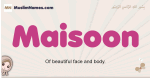 Maisoon muslim girls name and meaning, islamic girls name Maisoon