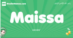 Maissa arabic girl name and meaning, quranic girls name Maissa