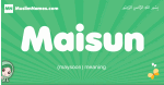 Maisun arabic girl name and meaning, quranic girls name Maisun