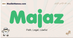 Majaz muslim boys name and meaning, islamic boys name Majaz