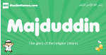 Majduddin arabic boys name and meaning, quranic boys name Majduddin