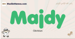Majdy muslim boys name and meaning, islamic boys name Majdy