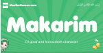 Makarim arabic girl name and meaning, quranic girls name Makarim