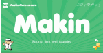 Makin arabic boys name and meaning, quranic boys name Makin