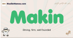 Makin muslim boys name and meaning, islamic boys name Makin