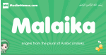 Malaika arabic girl name and meaning, quranic girls name Malaika