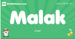 Malak arabic boys name and meaning, quranic boys name Malak