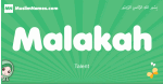 Malakah arabic girl name and meaning, quranic girls name Malakah