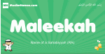 Maleekah arabic boys name and meaning, quranic boys name Maleekah