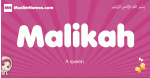 Malikah arabic girls name and meaning, quranic girls name Malikah