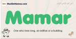 Mamar muslim boys name and meaning, islamic boys name Mamar