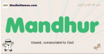 Mandhur muslim boys name and meaning, islamic boys name Mandhur
