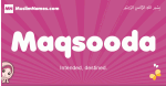 Maqsooda arabic girls name and meaning, muslim girl name Maqsooda