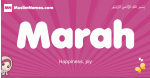 Marah arabic girls name and meaning, muslim girl name Marah