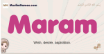 Maram muslim girls name and meaning, islamic girls name Maram