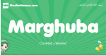 Marghuba arabic girl name and meaning, quranic girls name Marghuba