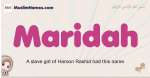 Maridah muslim girls name and meaning, islamic girls name Maridah