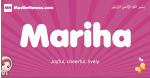 Mariha arabic girls name and meaning, muslim girl name Mariha