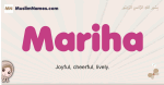Mariha muslim girls name and meaning, islamic girls name Mariha