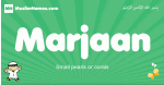 Marjaan arabic boys name and meaning, quranic boys name Marjaan