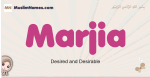 Marjia muslim girls name and meaning, islamic girls name Marjia
