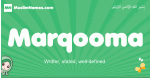 Marqooma arabic girl name and meaning, quranic girls name Marqooma