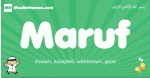 Maruf arabic boys name and meaning, quranic boys name Maruf