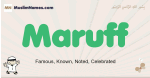 Maruff muslim boys name and meaning, islamic boys name Maruff