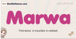 Marwa muslim girls name and meaning, islamic girls name Marwa