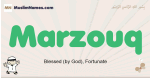 Marzouq muslim boys name and meaning, islamic boys name Marzouq