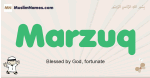 Marzuq muslim boys name and meaning, islamic boys name Marzuq