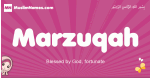 Marzuqah arabic girls name and meaning, muslim girl name Marzuqah