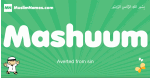 Mashuum arabic boys name and meaning, quranic boys name Mashuum