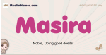 Masira muslim girls name and meaning, islamic girls name Masira