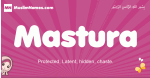 Mastura arabic girls name and meaning, muslim girl name Mastura