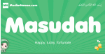 Masudah arabic girl name and meaning, quranic girls name Masudah