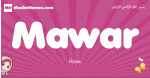 Mawar arabic girls name and meaning, muslim girl name Mawar