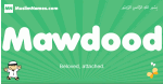 Mawdood arabic boys name and meaning, quranic boys name Mawdood