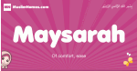 Maysarah arabic girls name and meaning, quranic girls name Maysarah