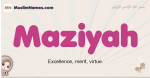 Maziyah muslim girls name and meaning, islamic girls name Maziyah